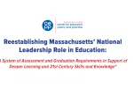 The rejection of MCAS exams by Massachusetts voters as the high school diploma gateway provides the state with a unique opportunity. 