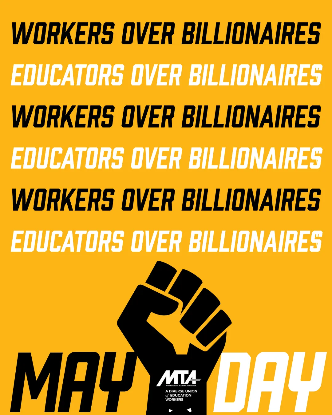 Graphic for social media saying “Workers Over Billionaires” and “Educators Over Billionaires.”