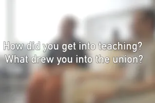 How did you get into teaching?